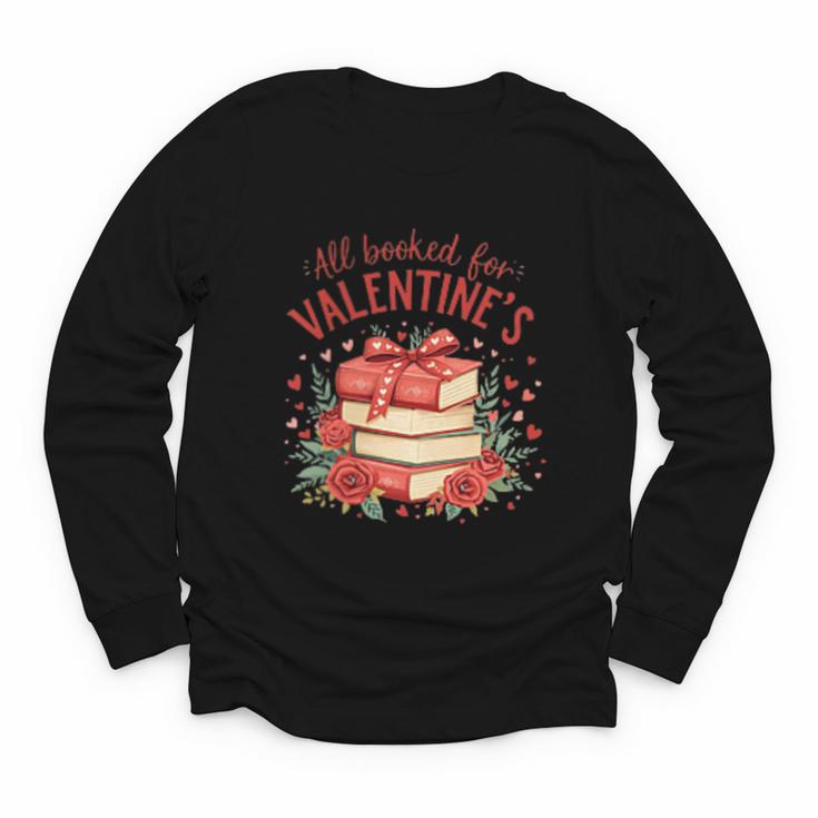 All Booked For Valentine's Book Lovers Romantic Readers Youth Long Sleeve Tee