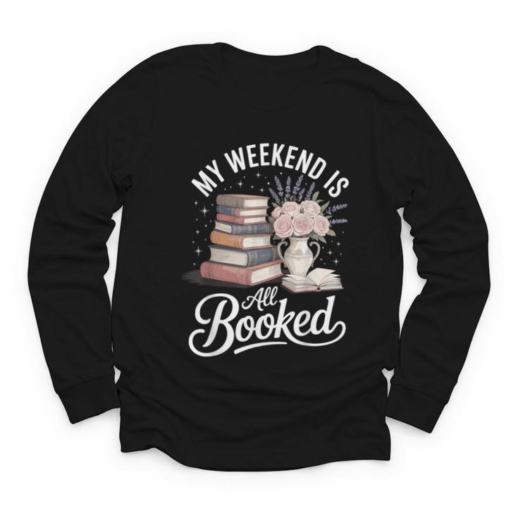 My Weekend Is All Booked Youth Long Sleeve Tee