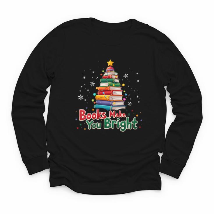 Books Make You Bright Christmas Librarian Book Lover Youth Long Sleeve Tee