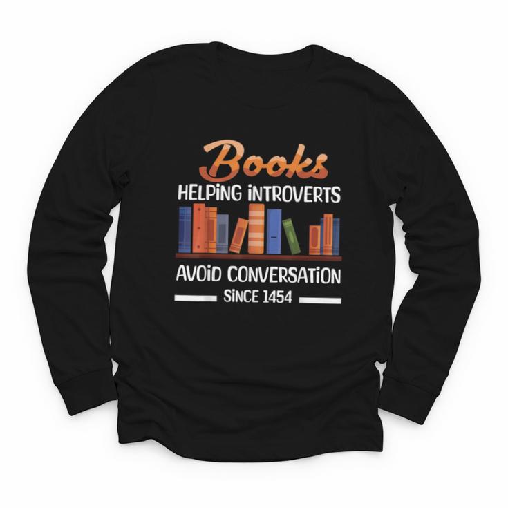 Books Helping Introverts Avoid Conversation Book Reading Youth Long Sleeve Tee