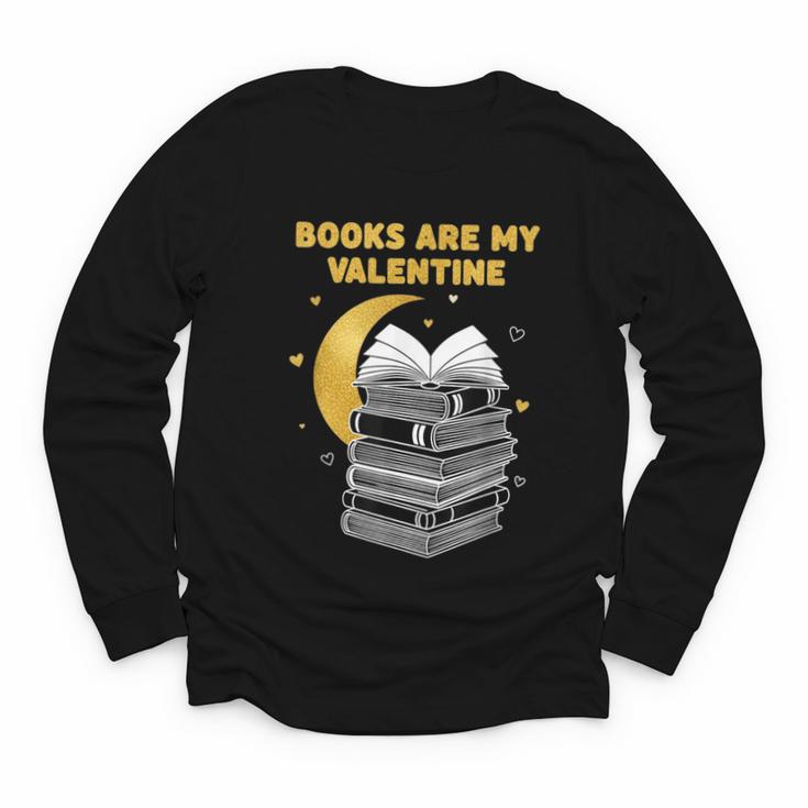 Books Are My Valentine Cute Book Lover Valentine's Day Youth Long Sleeve Tee