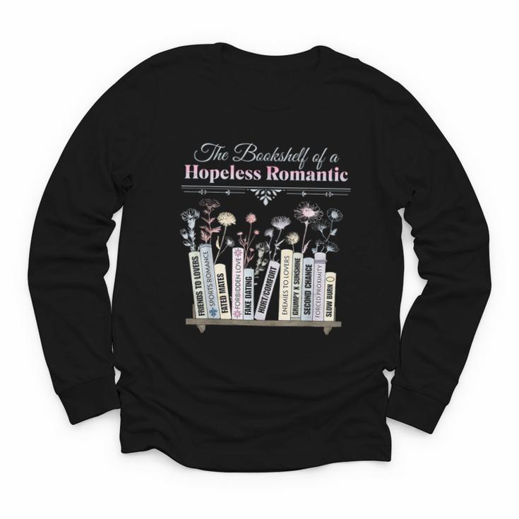 The Bookshelf Of a Hopeless Romantic Rom-Com Reading Bookish Youth Long Sleeve Tee