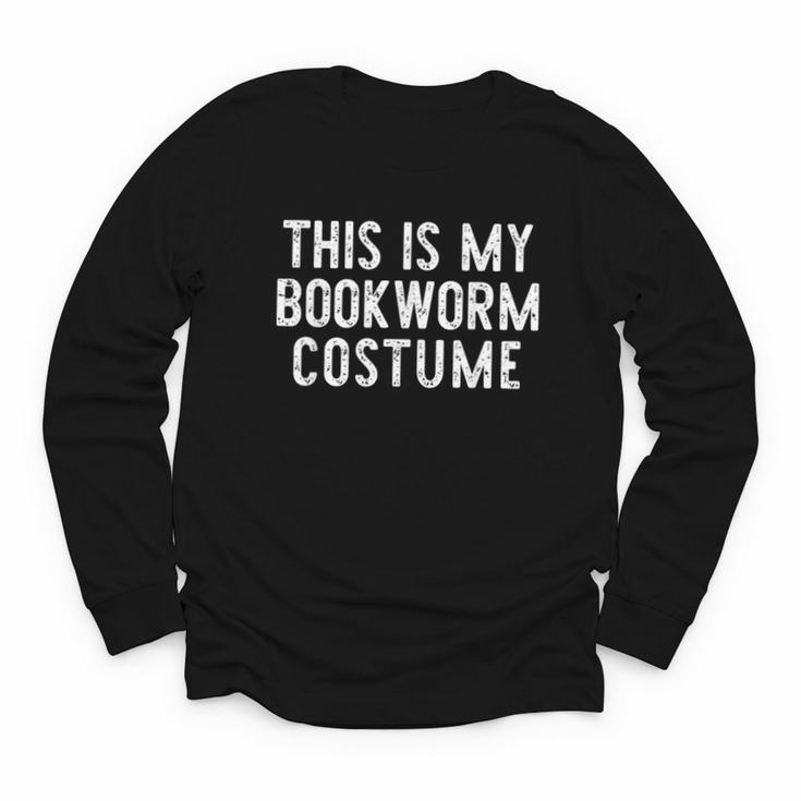 This Is My Bookworm Costume Halloween Easy Book Reading Youth Long Sleeve Tee