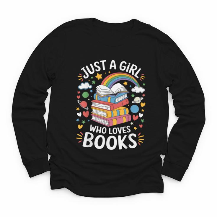 Bookworm Just A Girl Who Loves Books Youth Long Sleeve Tee