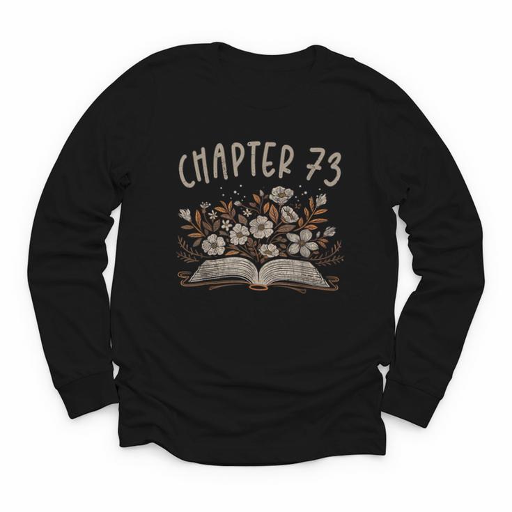 Chapter 73rd Birthday Bookworm 73 Years Old For Book Lovers Youth Long Sleeve Tee