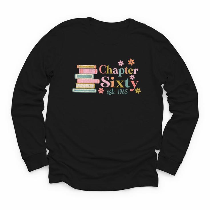 Chapter Sixty 60 Years Old 60th Birthday Book Lover Youth Long Sleeve Tee