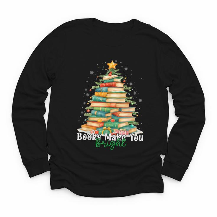 Christmas Books Make You Bright Librarian Teacher Book Lover Youth Long Sleeve Tee