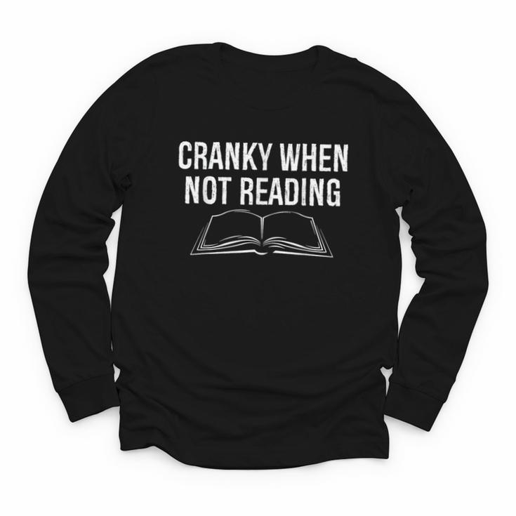 Cranky When Not Reading Book Lover Youth Long Sleeve Tee