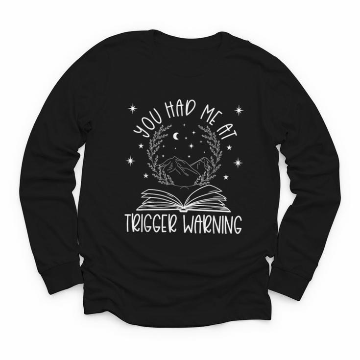 Dark Romance Trigger Warning Spicy Book Merch Women Smut Youth Long Sleeve Tee