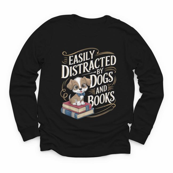 Easily Distracted By Dogs And Books Reader Animal Dog Youth Long Sleeve Tee
