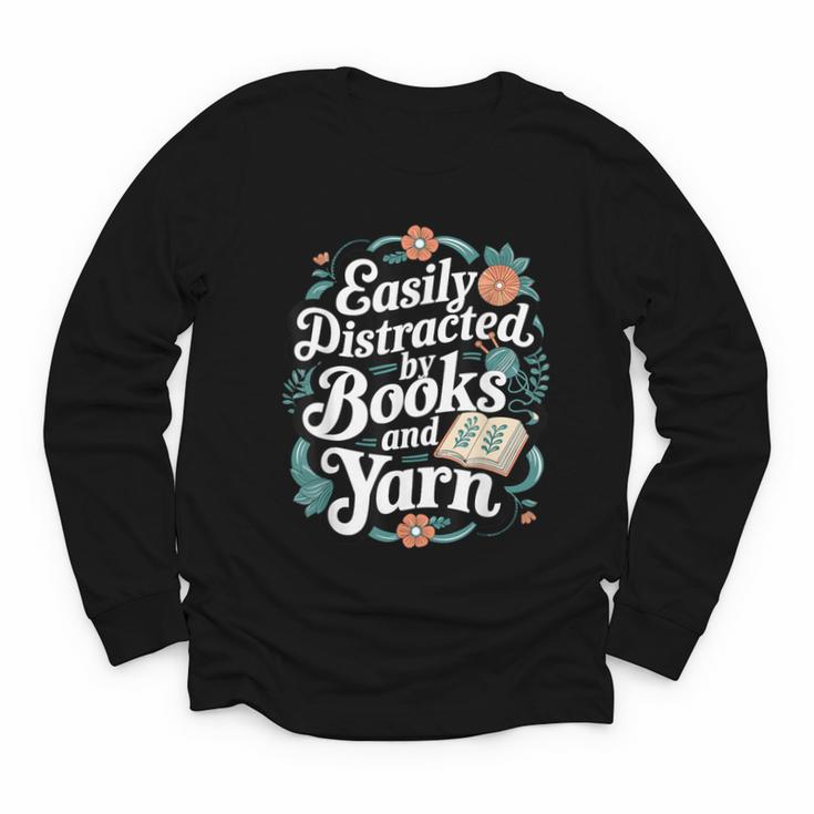 Easily Distracted By Yarn And Books Youth Long Sleeve Tee
