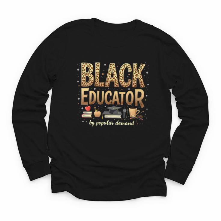 Educator By Popular Demand African American Book Lover Youth Long Sleeve Tee