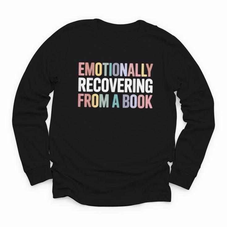 Emotionally Recovering From a Book Reading Librarian Youth Long Sleeve Tee