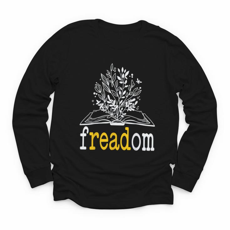 Freadom Freedom Read Banned Books Librarians Youth Long Sleeve Tee