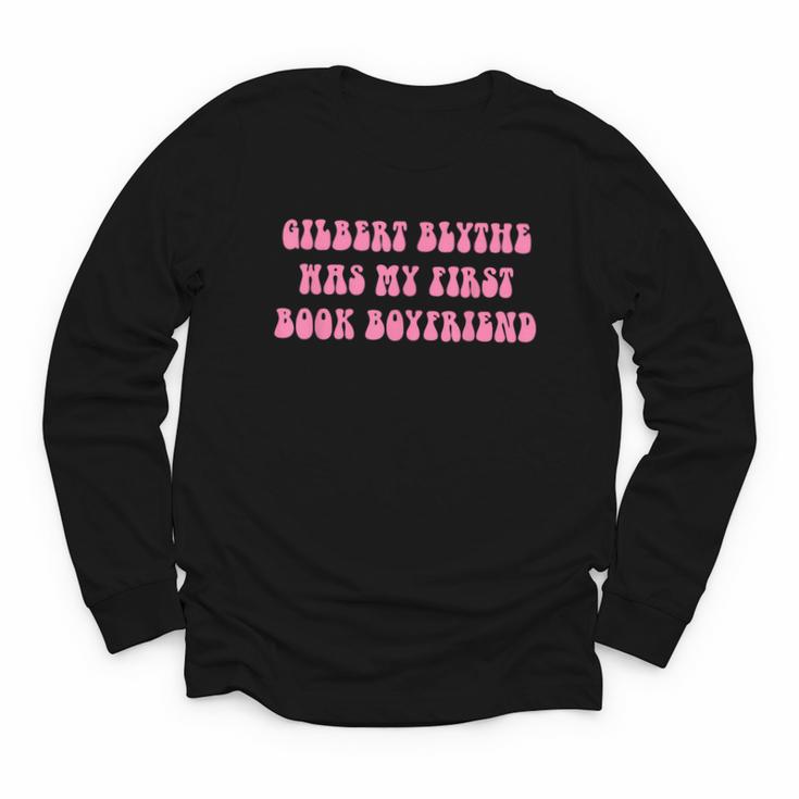 Gilbert Blythe Was My First Book Boyfriend Quote Youth Long Sleeve Tee