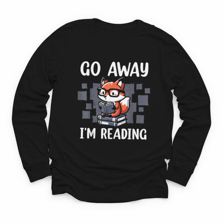 Go Away I'm Reading Book Reader Cute Fox Librarians Youth Long Sleeve Tee