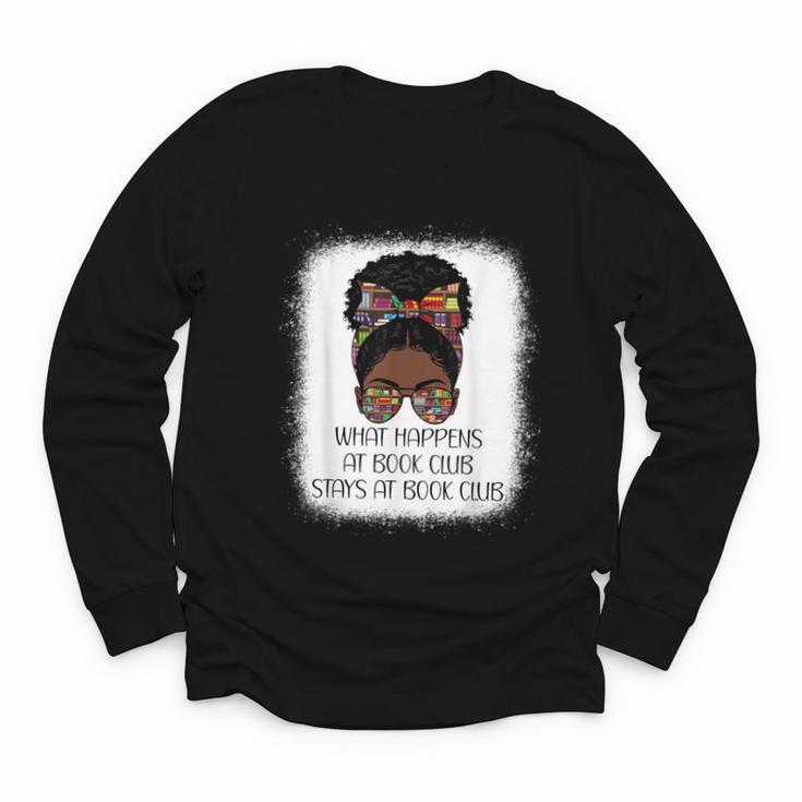 What Happens At Book Club Stays At Book Club Black Women Youth Long Sleeve Tee