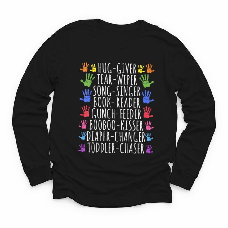Hug Giver Book Reader Diaper Changer Daycare Teacher Youth Long Sleeve Tee