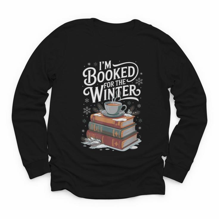I'm Booked For The Winter Book Lover Youth Long Sleeve Tee