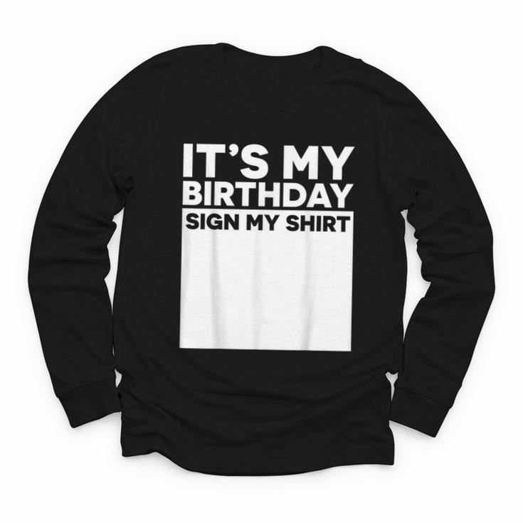 It's My Birthday Sign Boy Men Decoration Guestbook Youth Long Sleeve Tee