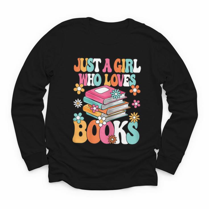 Just A Girl Who Loves Books Reading Cute Bookworm Girls Kids Youth Long Sleeve Tee