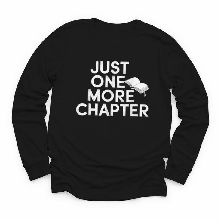Just One More Chapter Book Lover Quote Youth Long Sleeve Tee