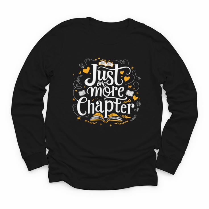 Just One More Chapter Bookish Book Reading Lover Heart Youth Long Sleeve Tee