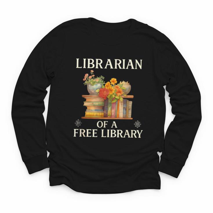 Librarian Of a Free Library Floral Book Lover Youth Long Sleeve Tee