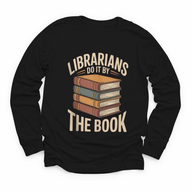 Librarians Do It By The Book Librarian Youth Long Sleeve Tee