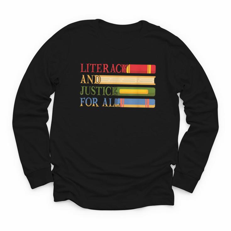 Literacy And Justice For All Reading Book Club Librarian Youth Long Sleeve Tee