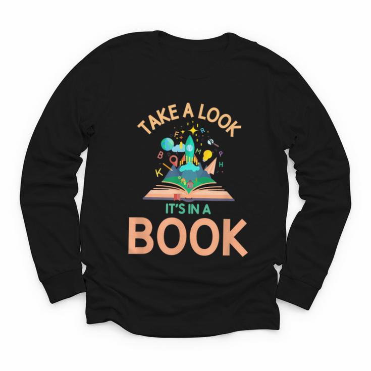 Take a Look It's In a Book Reading Teacher Book Lover Youth Long Sleeve Tee