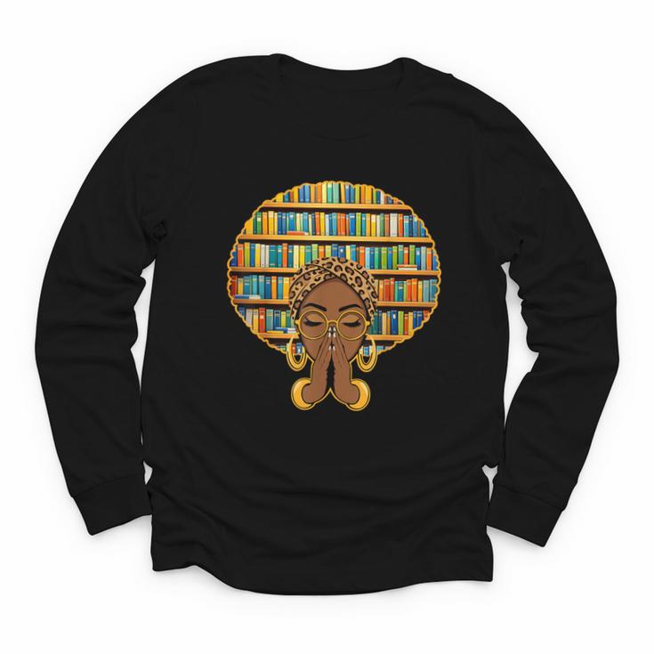 Melanin Afro Women Girl Book Librarian History African Youth Long Sleeve Tee