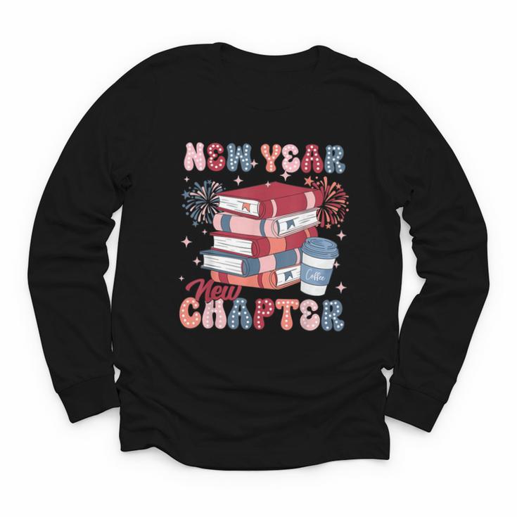 New Year New Chapter Happy New Year 2025 Book Lover Youth Long Sleeve Tee