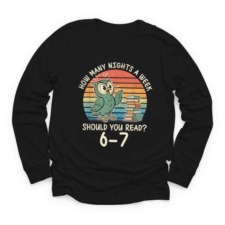 How Many Nights a Week Should You Read 67 Book Reading Meme Youth Long Sleeve Tee