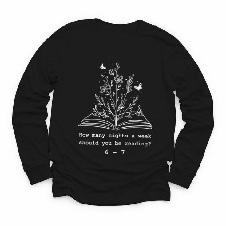 How Many Nights a Week Should You Be Reading 67 Meme Book Youth Long Sleeve Tee