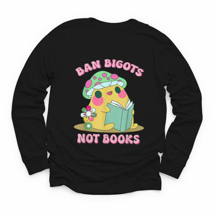 Do Not Forbid Fanatics Books Funny Mushroom Books Reading Youth Long Sleeve Tee