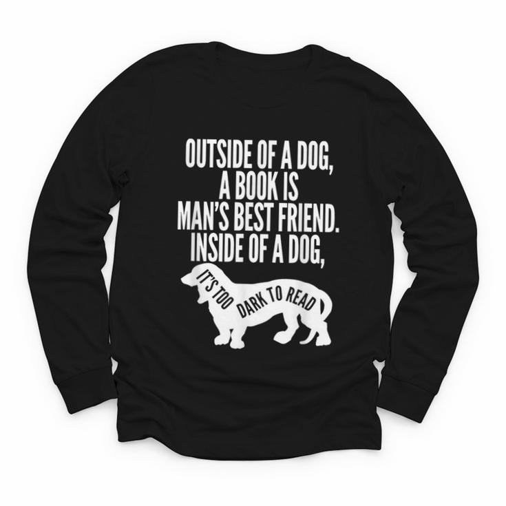 Outside Of A Dog A Book Is Man's Best Friend Apparel Youth Long Sleeve Tee