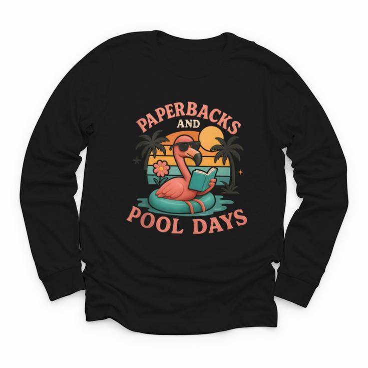 Paperbacks And Pool Days Flamingo Reading Summer Vibes Books Youth Long Sleeve Tee