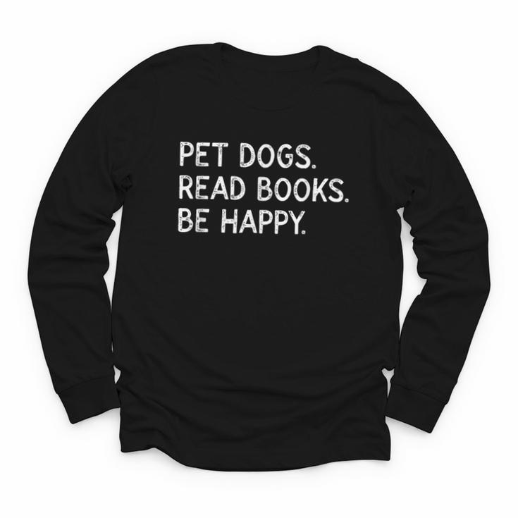 Pet Dogs Read Books Be Happy Youth Long Sleeve Tee