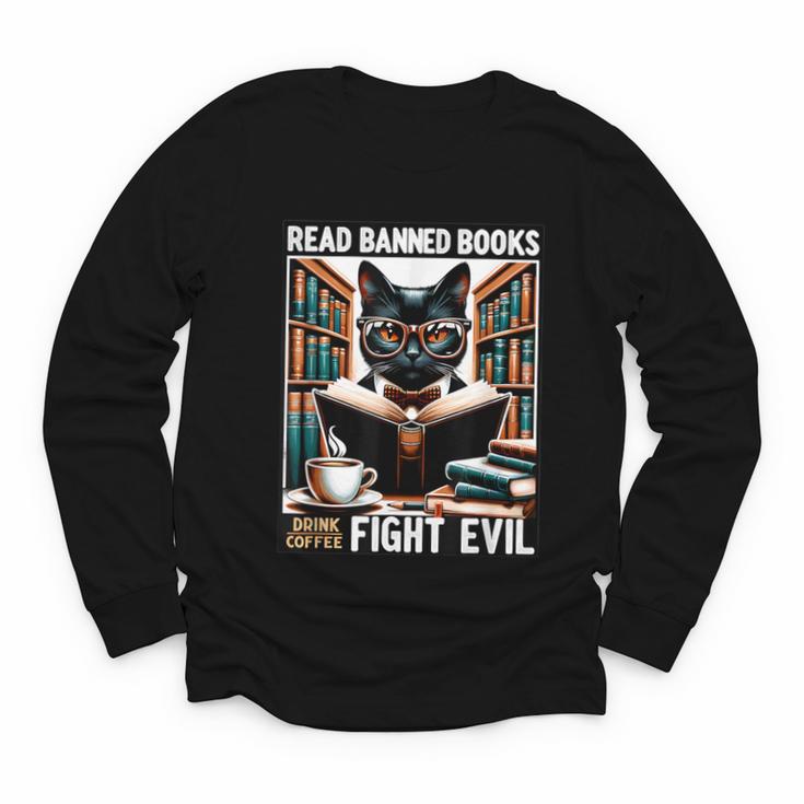 Read Banned Books Drink Coffee Fight Evil Book Reader Lovers Youth Long Sleeve Tee