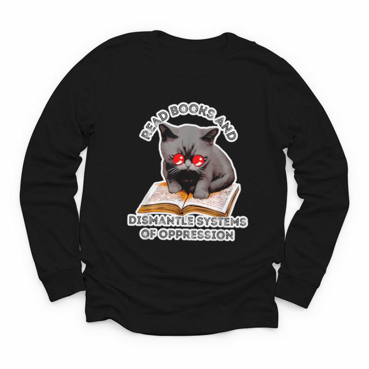 Read Books And Dismantle Systems Of Oppression Youth Long Sleeve Tee