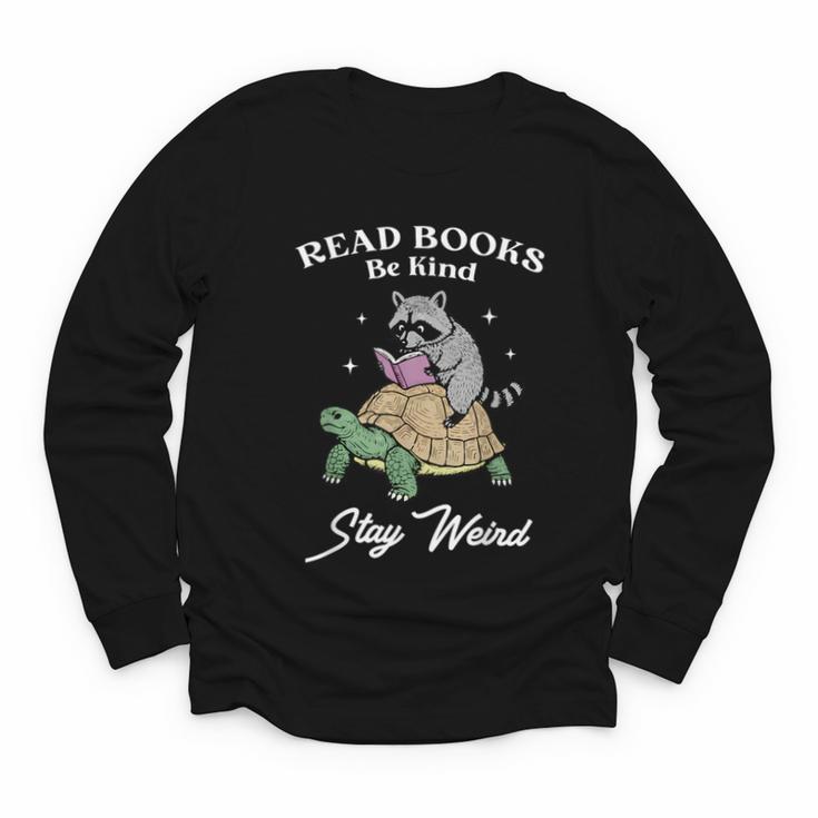 Read Books Be Kind Stay Weird Youth Long Sleeve Tee