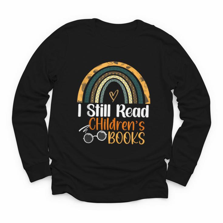 I Still Read Children's Books Rainbow Youth Long Sleeve Tee