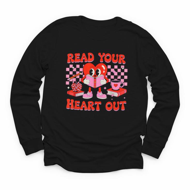 Read Your Heart Out Valentine Reading Book Kid Teacher Youth Long Sleeve Tee