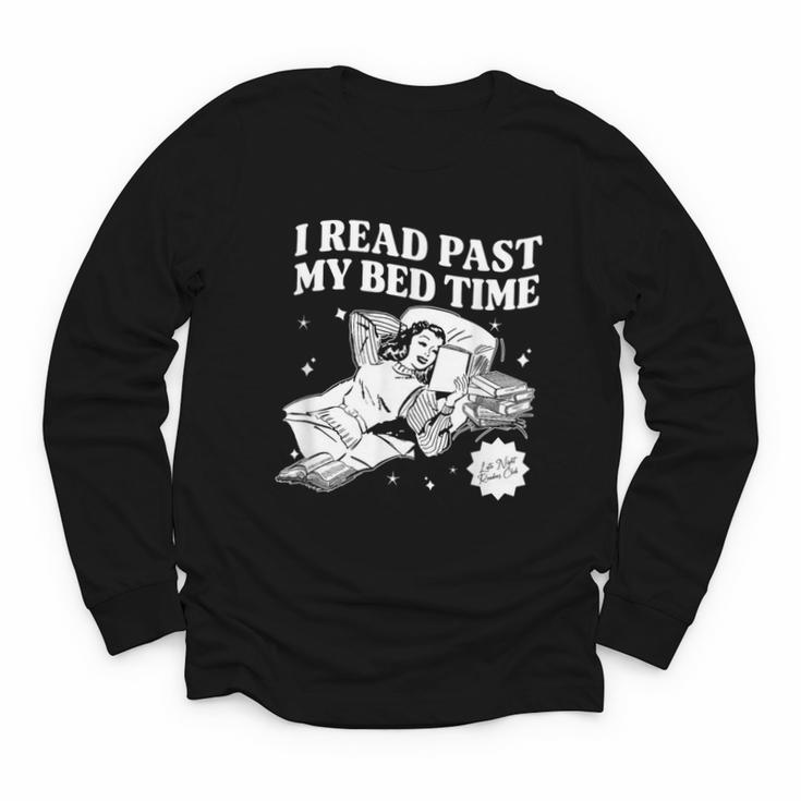 I Read Past My Bedtime Late Night Readers Book Club Youth Long Sleeve Tee