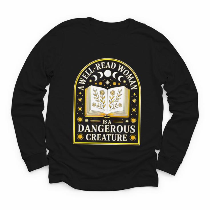 A Well Read Woman Is A Dangerous Creature For Book Lovers Youth Long Sleeve Tee