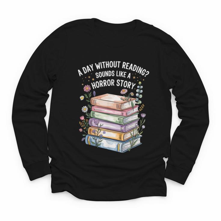 Reading Book Lover Humor For Readers And Bookworms Youth Long Sleeve Tee