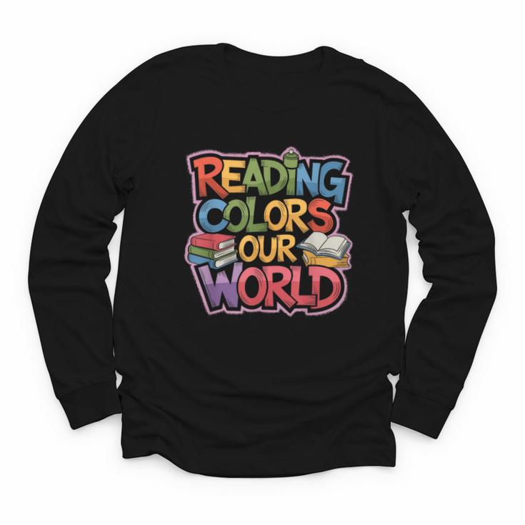 Reading Colors Our World Books Lover Youth Long Sleeve Tee