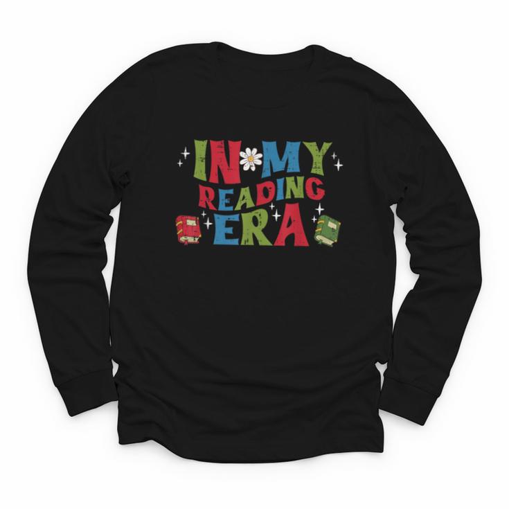 In My Reading Era Read Book Librarian Teacher Men Women Kids Youth Long Sleeve Tee