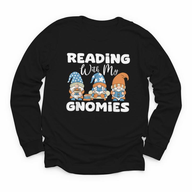 Reading With My Gnomies Gnomes Books Lover Bookworm Youth Long Sleeve Tee